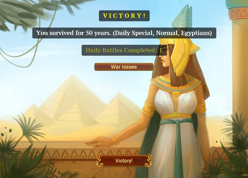 Victory screen saying you survived for 50 years. daily special, normal, egyptians. daily battles completed 1.