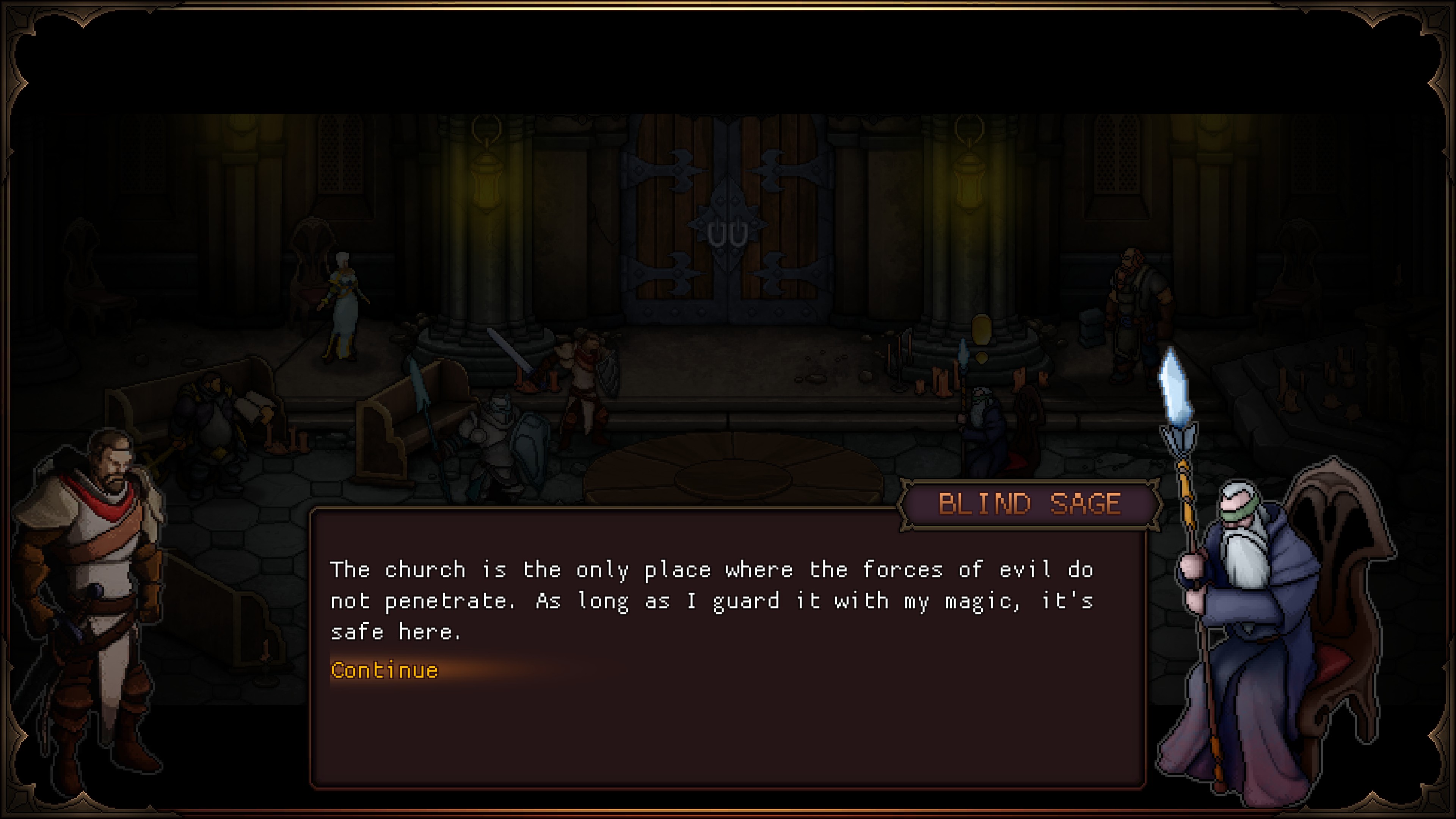 blind sage describing how he protects the church with his magic and it's the only place safe from evil forces