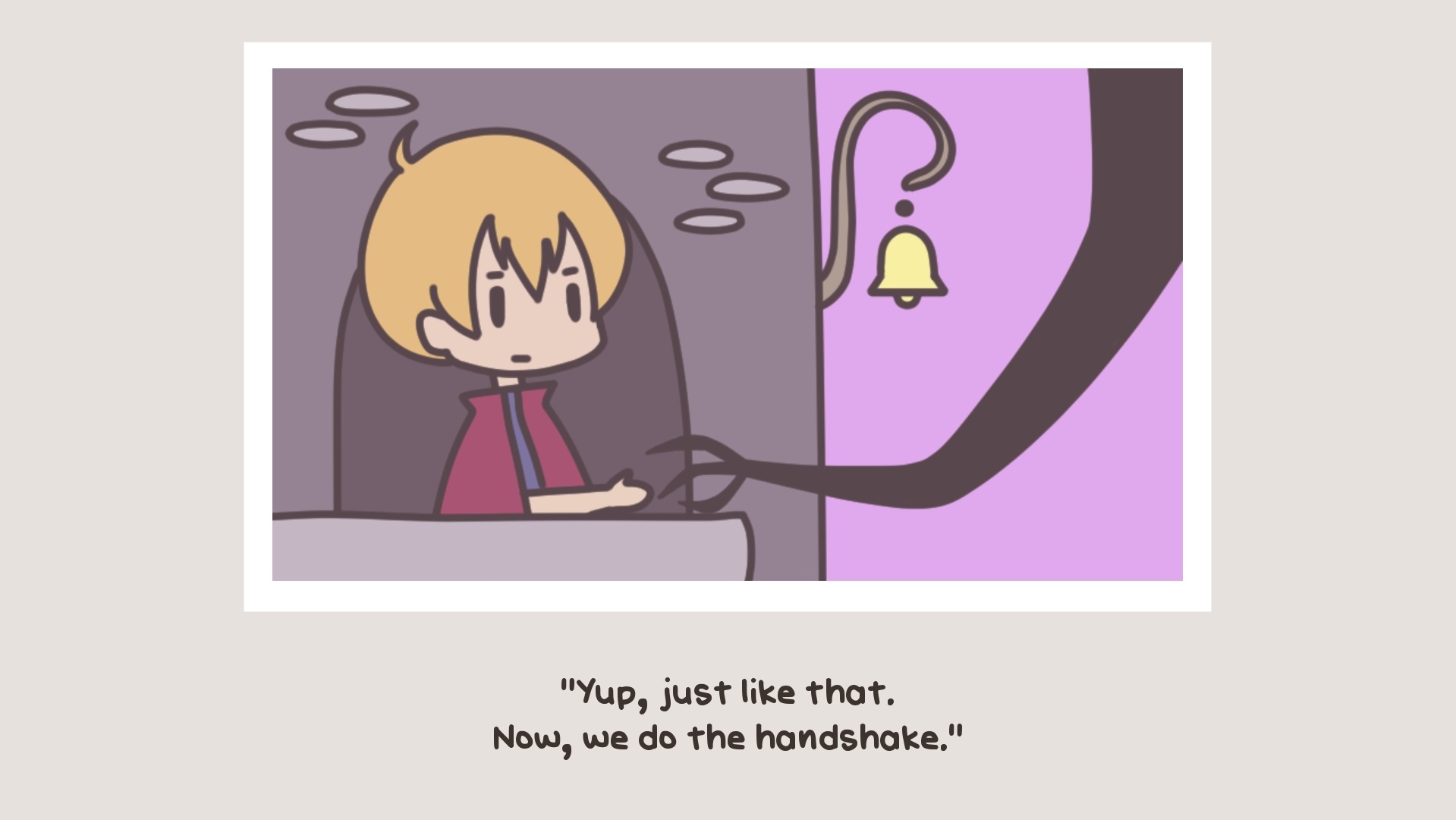 Cyrus saying yup, just like that. now we do the handshake